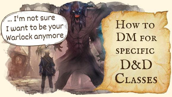How to tailor your DMing to individual D&D classes