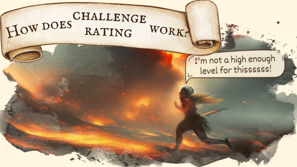 How does Challenge Rating work in Dungeons and Dragons?