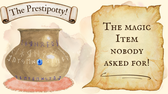 Introducing the worlds best magic item ... The Prestipotty!